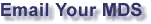 Email Your MDS